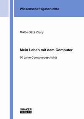 Mein Leben mit dem Computer