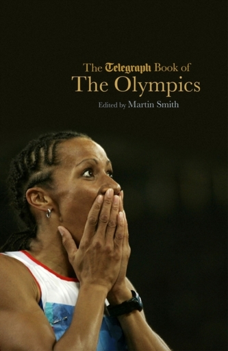 The Telegraph Book of the Olympics
