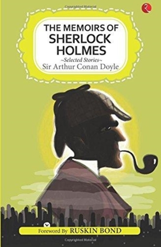 MEMOIRS OF SHERLOCK HOLMES SELECTED STOR