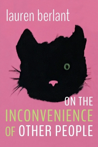 On the Inconvenience of Other People On the Inconvenience of Other People