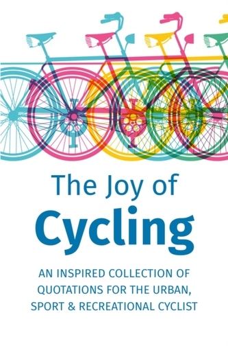 The Joy Of Cycling