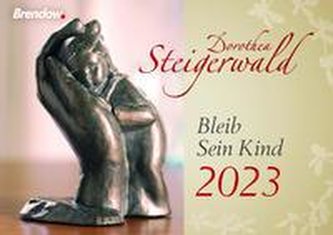 Bleib Sein Kind 2023