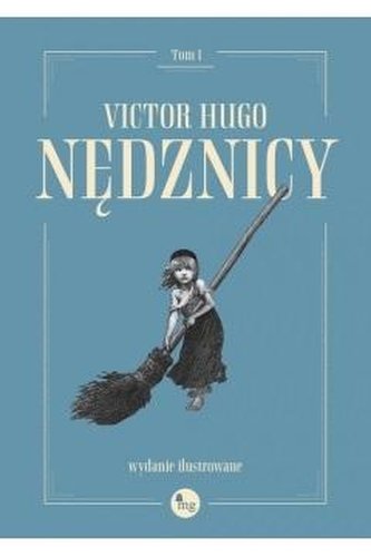 Nędznicy T.1 Nędznicy T.1