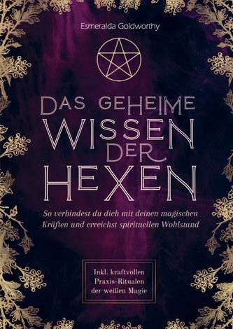 Das geheime Wissen der Hexen