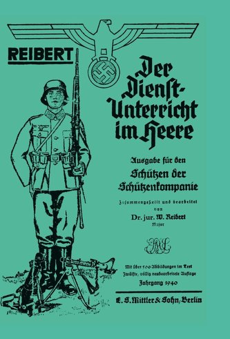 Reibert. Der Dienstunterricht Im Heere (Army Service Training)