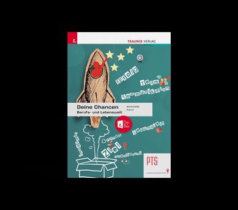 Deine Chancen - Berufs- und Lebenswelt PTS + TRAUNER-DigiBox