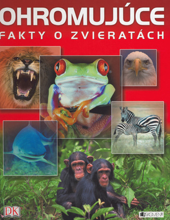 Ohromujúce fakty o zvieratách