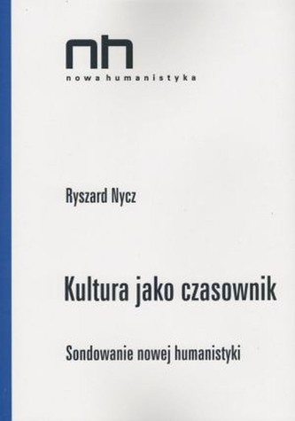 Kultura jako czasownik Kultura jako czasownik