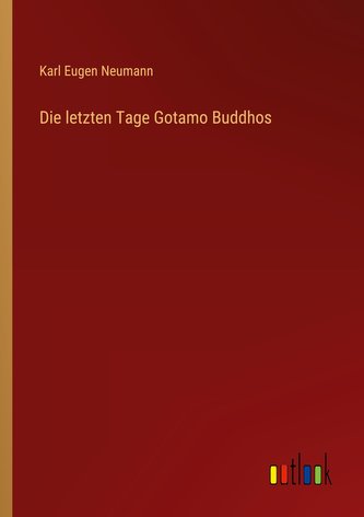 Die letzten Tage Gotamo Buddhos