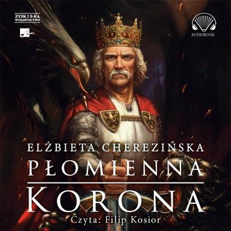 Płomienna korona audiobook
