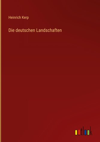 Die deutschen Landschaften