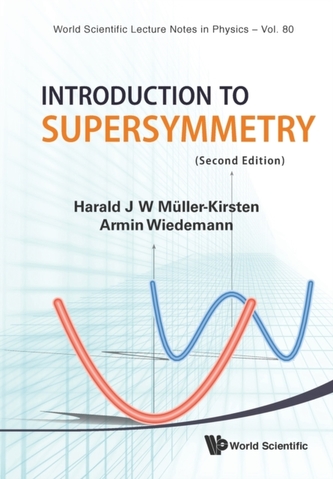 Introduction To Supersymmetry (2nd Edition) Introduction To Supersymmetry (2nd Edition)