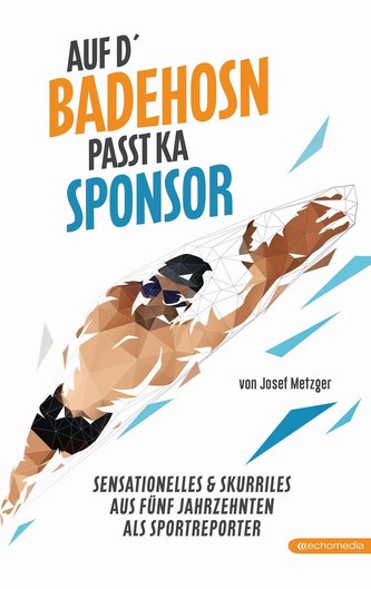 Auf d`Badehosn passt ka Sponsor