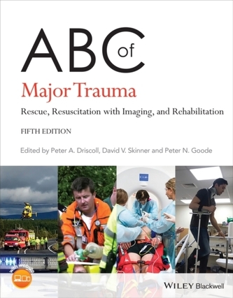 ABC of Major Trauma - Rescue, Resuscitation with Imaging, and Rehabilitation, 5th Edition