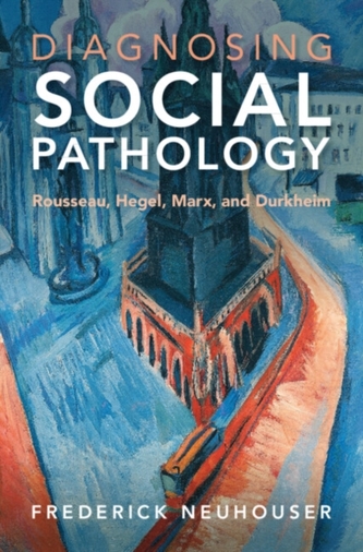 Diagnosing Social Pathology Diagnosing Social Pathology