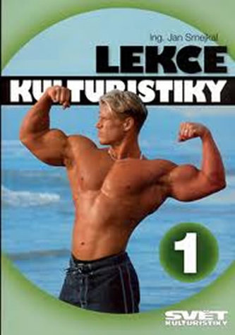 Lekce kulturistiky 1