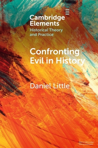 Confronting Evil in History