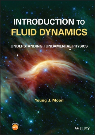 Introduction to Fluid Dynamics - Understanding Fundamental Physics