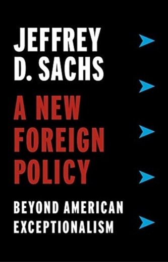 A New Foreign Policy A New Foreign Policy