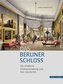 Das Berliner Schloss