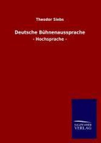 Deutsche Bühnenaussprache