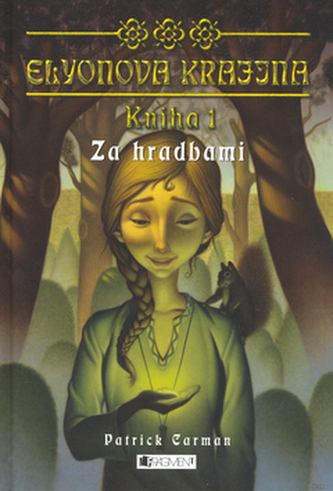 Elyonova krajina : Za hradbami - Kniha 1 (Patrick Carman, 2006)