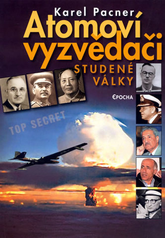 Atomoví vyzvědači studené války