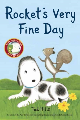 Rocket's Very Fine Day Rocket's Very Fine Day
