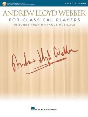 Andrew Lloyd Webber For Classical Players Cello And Piano (Book/Online Audio)