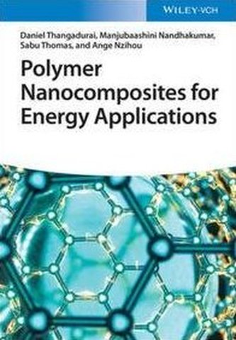 Polymer Nanocomposites for Energy Applications Polymer Nanocomposites for Energy Applications