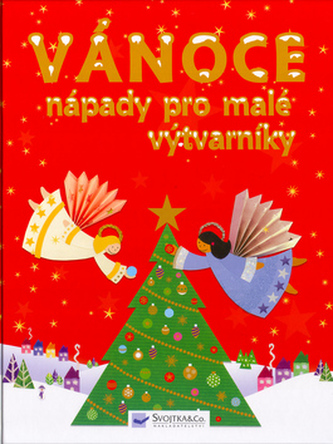 Vánoce : nápady pro malé výtvarníky (Fiona Watt, 2006)