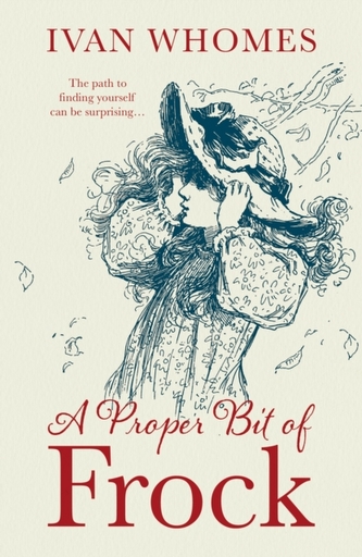 A Proper Bit of Frock