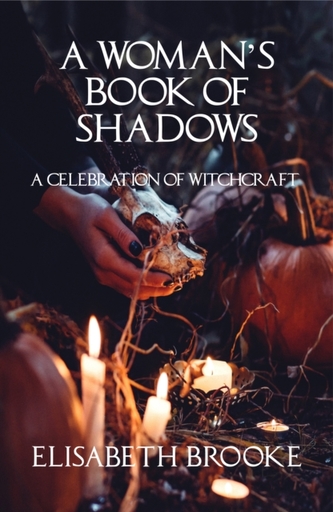 A Woman's Book of Shadows