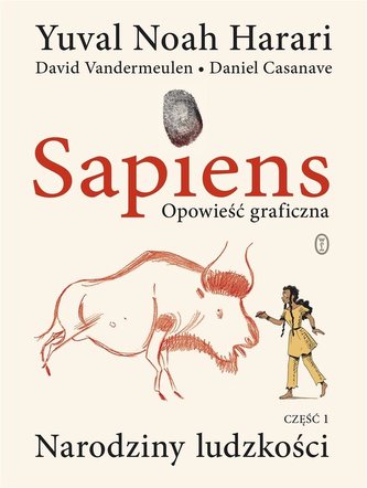 Sapiens T.1 Opowieść graficzna. Narodziny...