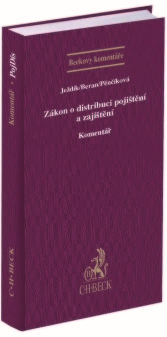 Zákon o distribuci pojištění a zajištění. Komentář Zákon o distribuci pojištění a zajištění. Komentář
