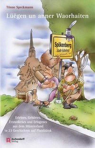 Luegen un anner Waorhaiten