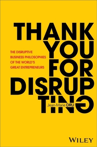 Thank You For Disrupting - Jean-Marie Dru