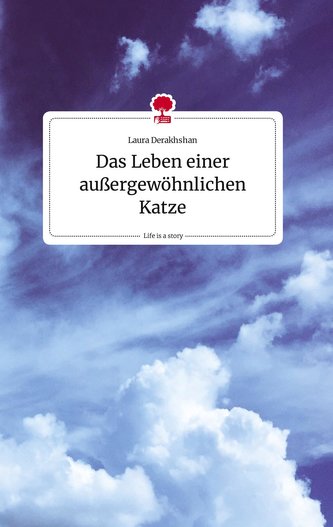 Das Leben einer außergewöhnlichen Katze. Life is a Story - story.one