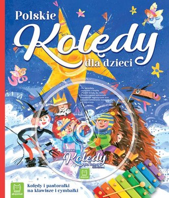 Polskie kolędy dla dzieci + CD Polskie kolędy dla dzieci + CD