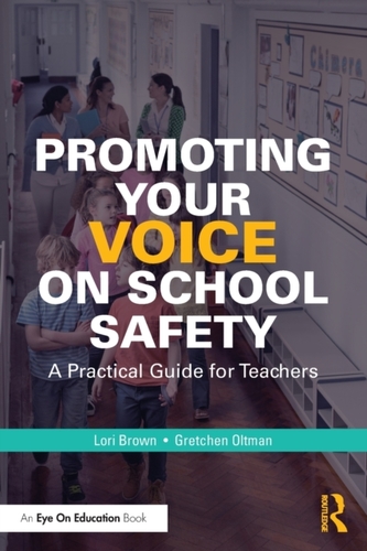 Promoting Your Voice on School Safety Promoting Your Voice on School Safety