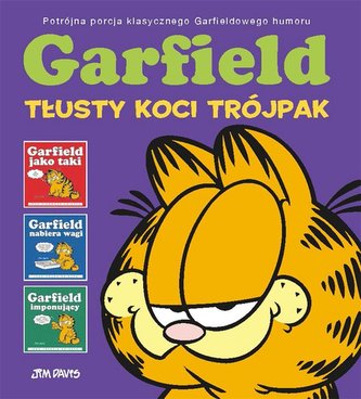 Garfield T.1 Tłusty koci trójpak Garfield T.1 Tłusty koci trójpak