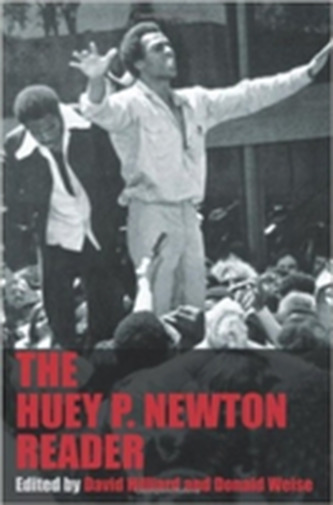The Huey P. Newton Reader The Huey P. Newton Reader