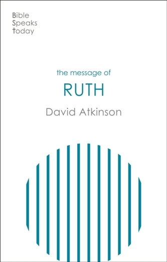 The Message of Ruth