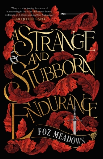 A Strange and Stubborn Endurance