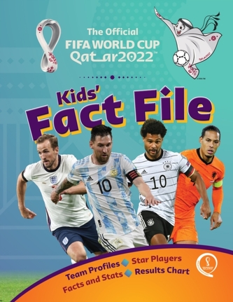 FIFA World Cup 2022 Fact File FIFA World Cup 2022 Fact File