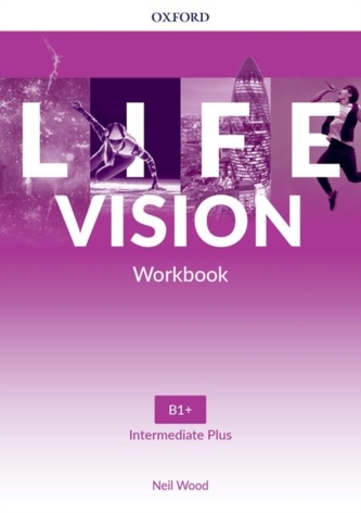 Life Vision Intermediate Plus Workbook (International edition)