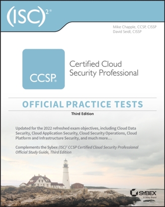 (ISC)2 CCSP Certified Cloud Security Professional Official Practice Tests (ISC)2 CCSP Certified Cloud Security Professional Official Practice Tests