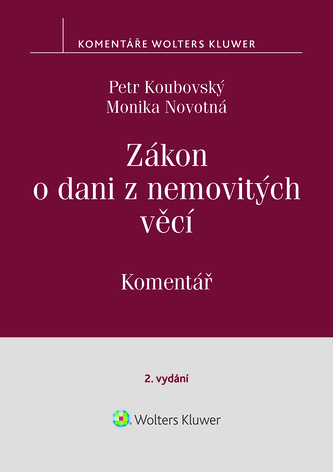 Zákon o dani z nemovitých věcí č. 338/1992 Sb., 2. vydání, Komentář