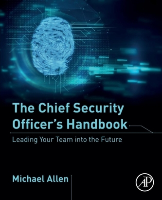 The Chief Security Officer's Handbook