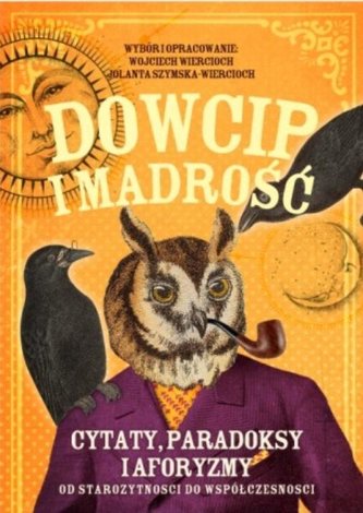 Dowcip i mądrość Dowcip i mądrość